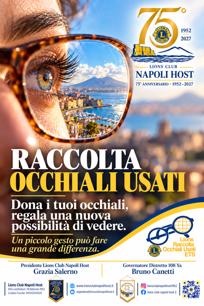 Lions Club Napoli Host aderisce e sostiene l’iniziativa “Raccolta occhiali usati”